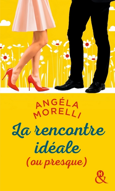 Les Parisiennes - Tome 2 : L'amour est dans le foin / La rencontre idéale (ou presque) d'Angéla Morelli La_ren10