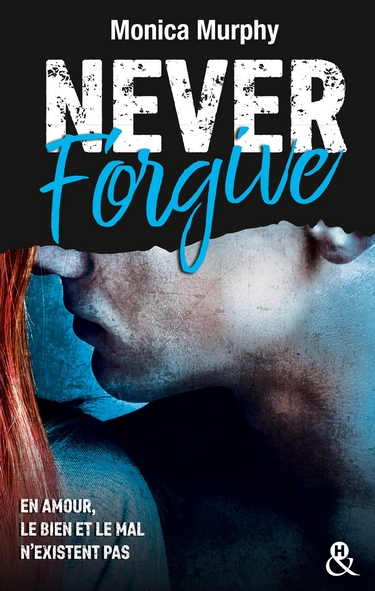 murphy - Never - Tome 2 : Never Forgive de Monica Murphy  Never_14