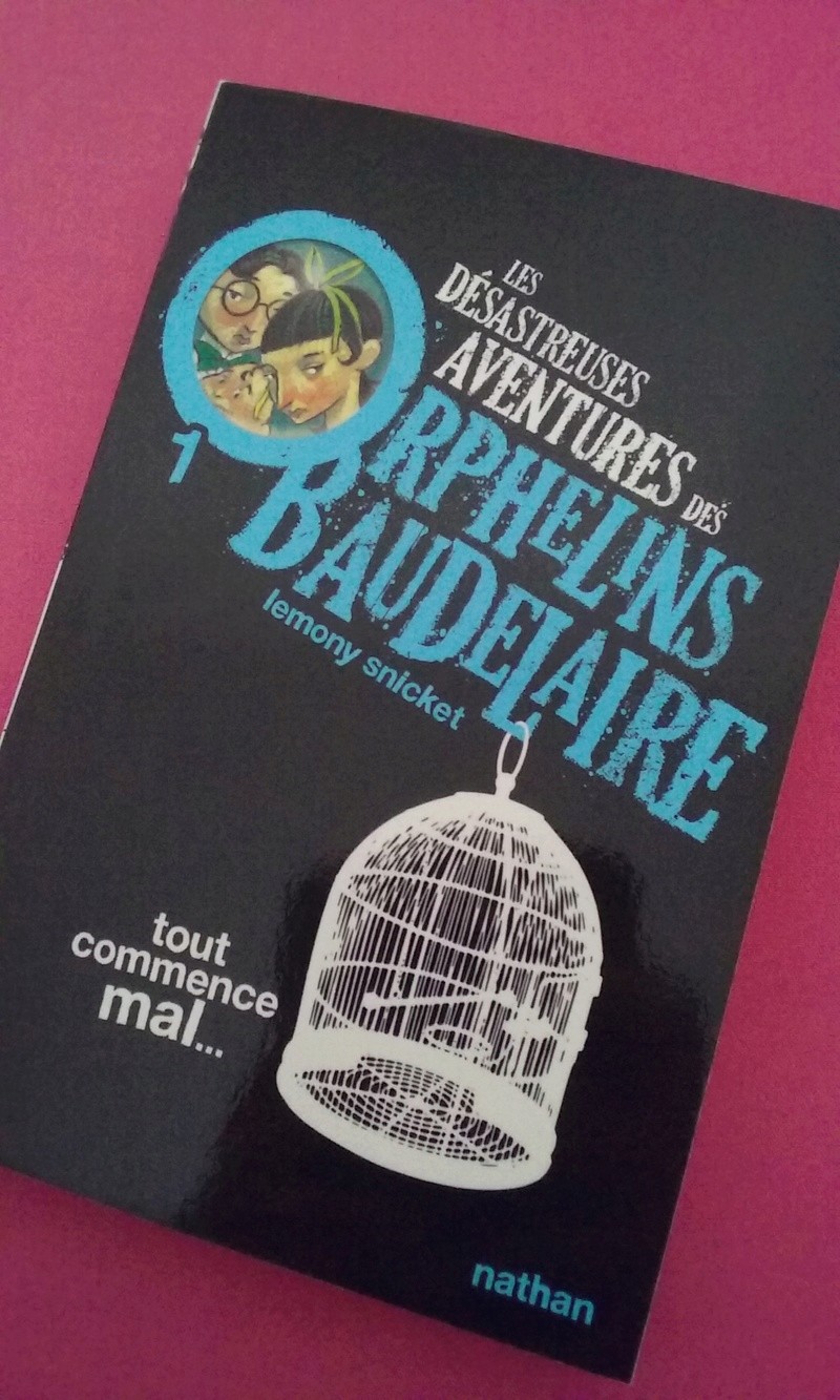 Les Désastreuses Aventures des orphelins Baudelaire - Page 3 20161219