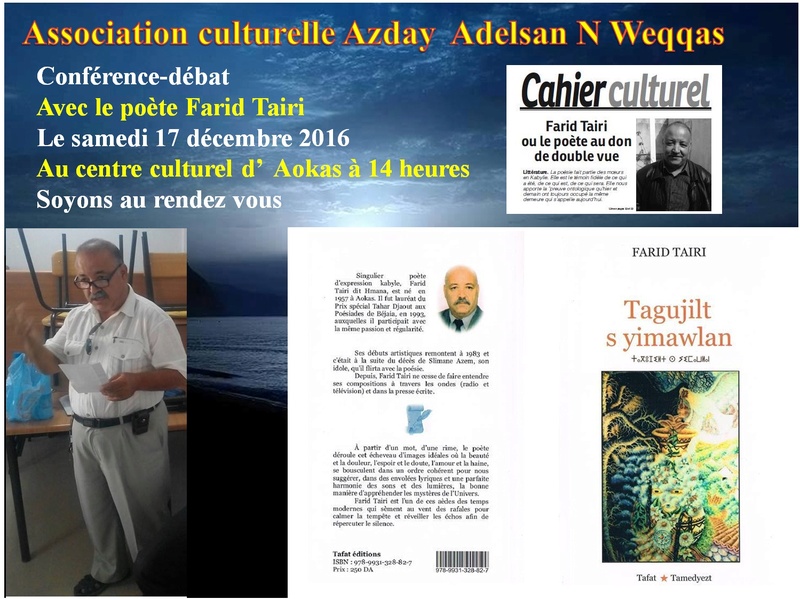 Le poéte Farid Tairi le samedi 17 décembre 2016 à Aokas  Farid10