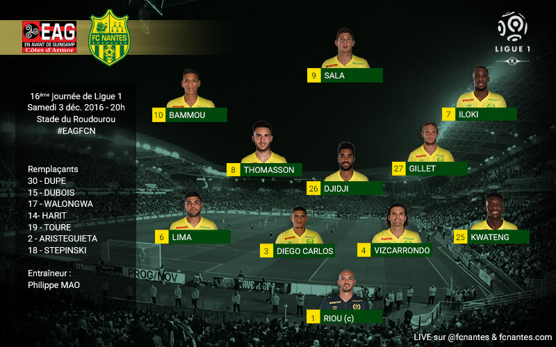 L1 . 16ème Journée ... Samedi 03 décembre 2016 - 20:00 EA Guingamp / FC Nantes - Page 2 Compos11