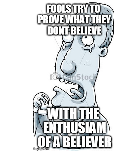 Why do atheists try to justify their unbelief in God ?  Meme_g10