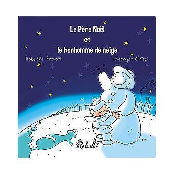 [Provost, Isabelle et Crisci,Georges] Le Père Noël et le bonhomme de neige  Le-per10