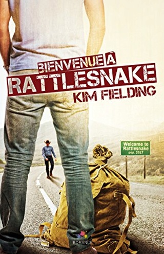 Bienvenue à Rattlesnake - Kim Fielding  514yra10