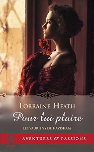 [Lorraine Heath] Les Vauriens de Havisham tome 1 : Pour Lui Plaire Pour_l10