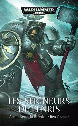 Les Seigneurs de Fenris de Ben Counter et Aaron Dembski-Bowden 51u4eo10