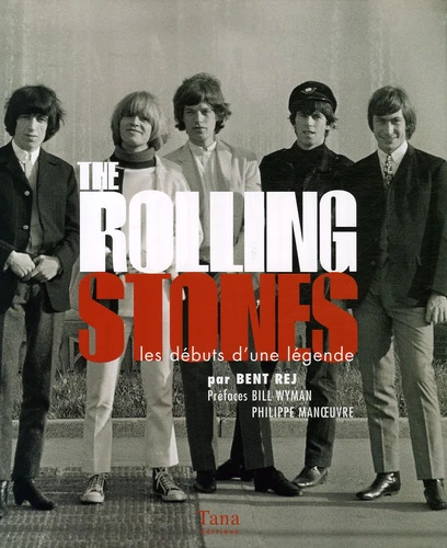 The Rolling Stones  Les débuts d une légende Bent Rej 29_06_30
