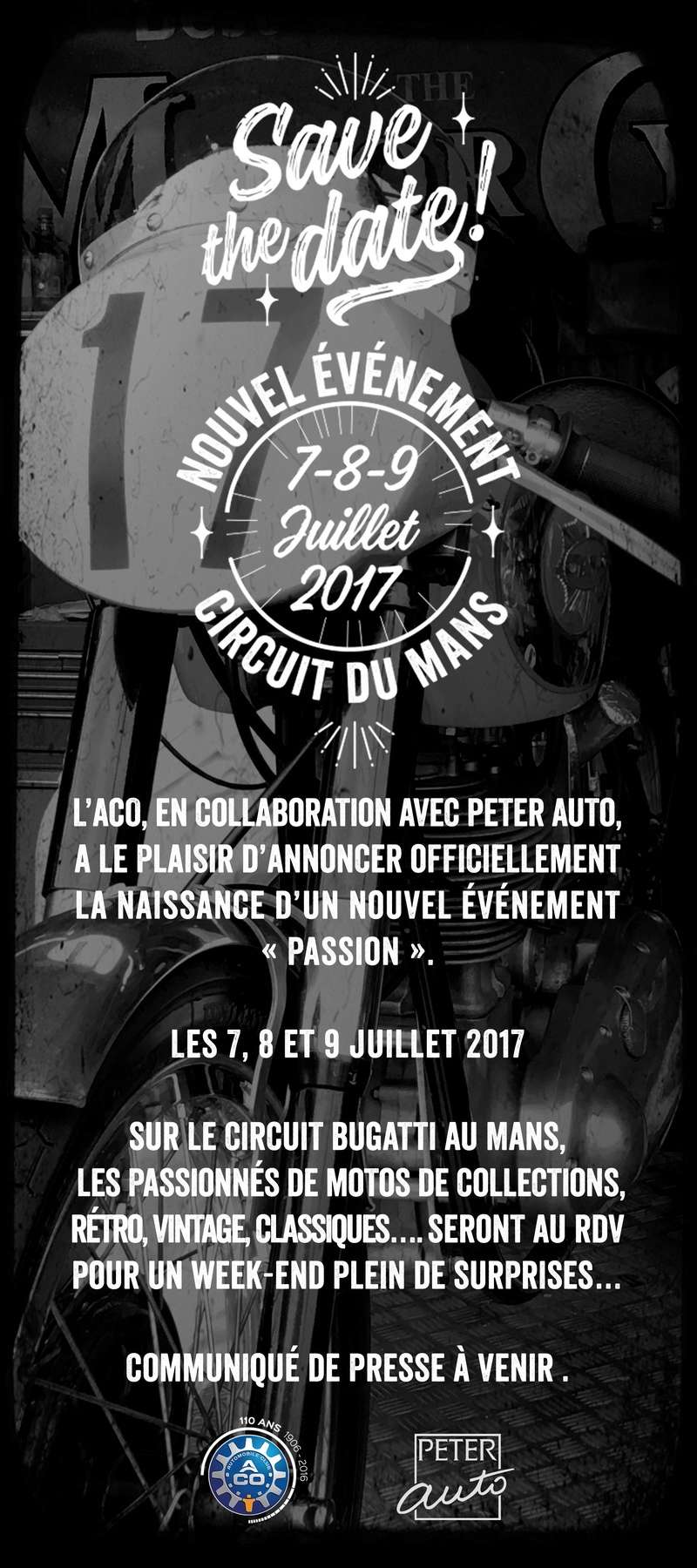 2017, nouvelle manifestation "PASSION CLASSIQUES" au Mans en Juillet. Motocl10