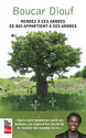 [Diouf, Boucar]  Rendez à ces arbres ce qui appartient à ces arbres Boucar10