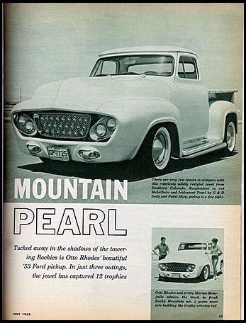 1953 Ford F-100 -The Mountain Pearl -  Otto Rhodes and Bill Dickey  6510
