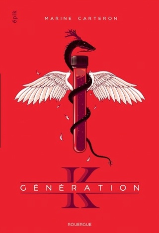 Génération k - GENERATION K (Tome 01) de Marine Carteron Couv4210
