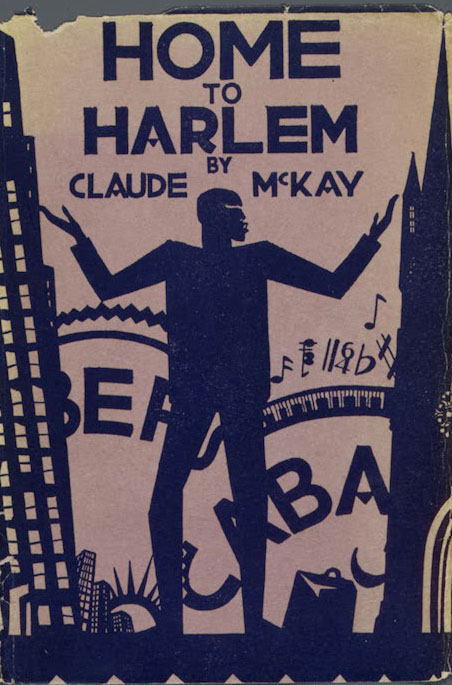 Claude McKay Author And Poet:  He Was A Sacred Influence In The African American Resistance To Racial Disharmony Harlem10