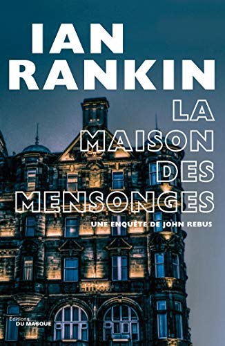 RANKIN Ian - La maison des mensonges 5116jh10