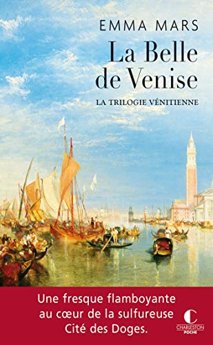 MARS Emma - CASTELLETTO / LA TRILOGIE VENITIENNE - Tome 1 : Chiara / La Belle de Venise 51dugd10