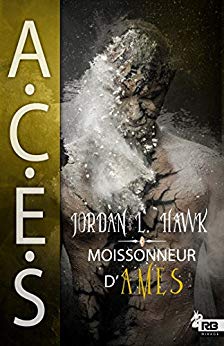 HAWK Jordan L - A.C.E.S. - Tome 3 : moissoneur d'âmes 51gzql10