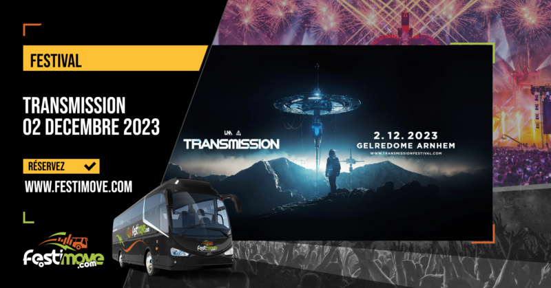 Transmission Netherlands 02 Decembre 2023 Gelredome Arhnem NL Bus Festimove Cover_10