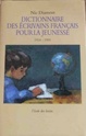 Dictionnaire Des Écrivains Français Pour La Jeunesse Dictio10