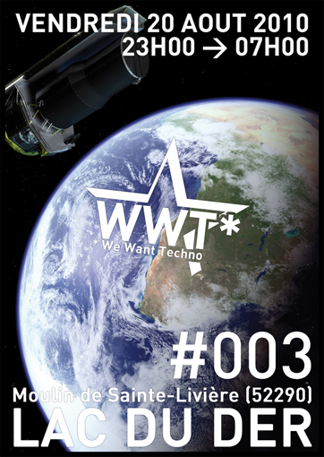 WWT* #003 (*We Want Techno) 20 aout 2010 Wwt00310