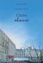 [Grard, Françoise] Claire obscure 41cws710