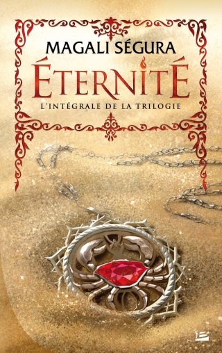 ÉTERNITÉ - L'INTÉGRALE de Magali Ségura 1412-e10