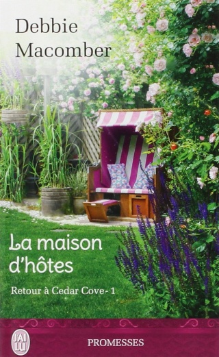 RETOUR A CEDAR COVE (Tome 1) LA MAISON D'HÔTES de Debbie Macomber 714f0d10