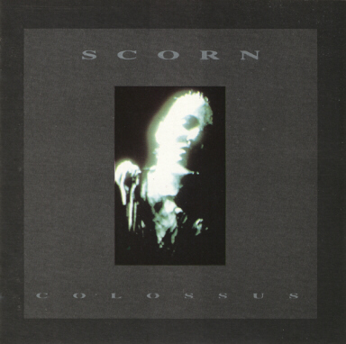 Scorn - Colossus (1993) Scorn_10
