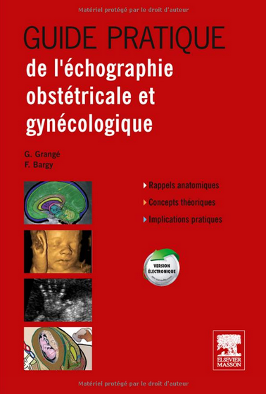 [résolu][imagerie]:Guide pratique de l’échographie obstétricale et gynécologique pdf gratuit - Page 5 55277810