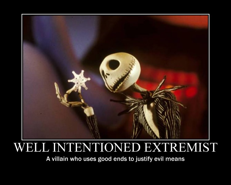 What is a "Well-Intentioned Extremist"? 092