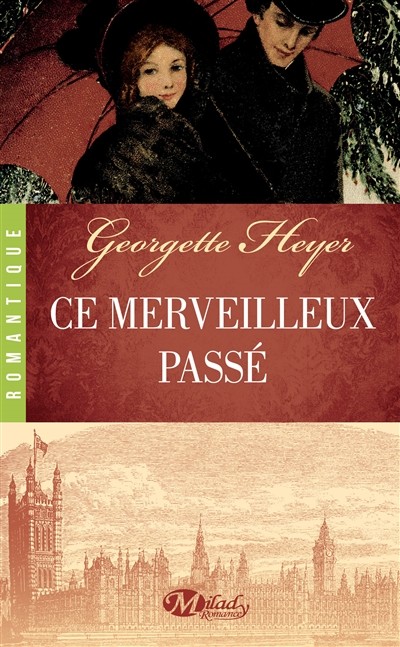 Ce merveilleux passé de Georgette Heyer Heyer10