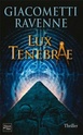 [Giacometti, Eric & Ravenne, Jacques] Antoine Marcas - Tome 7: Lux Tenebrae 21478210