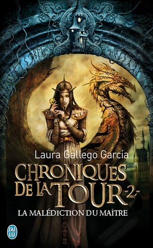 Chroniques de la Tour, tome 2 : La malédiction du maître 97822910