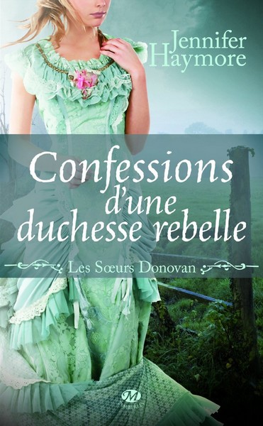 Les Soeurs Donovan, Tome 2 : Confessions d'une duchesse rebelle Donova10