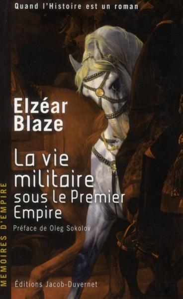 La vie militaire sous le Premier Empire 39542510