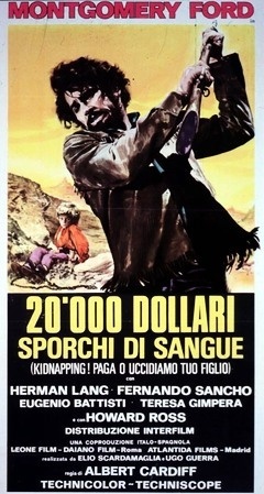 Kidnapping - 20000 dollari sporchi di sangue - Alberto Cardone - 1970 Locand10