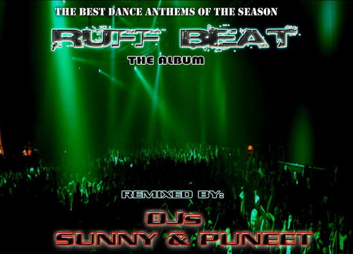 Djs Sunny & Puneet - Ruff Beat (The Album)  39319_10
