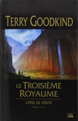 Le Troisième Royaume de Terry Goodkind Le_tro10