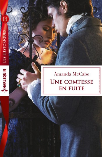 Série Bancrofts Of Barton Park - Tome 1: Une comtesse en fuite d'Amanda McCabe Une_co10