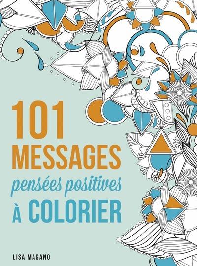 Messages à colorier  Lisa Magano , First édition 101mes10