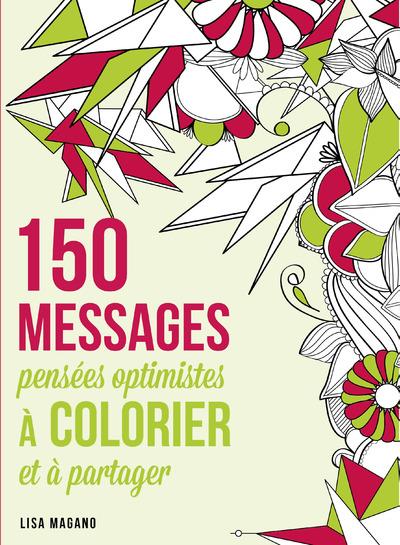 Messages à colorier  Lisa Magano , First édition 150pen10