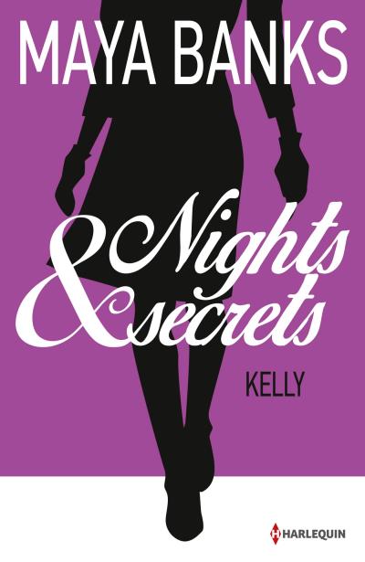 Nights & Secrets - Tome 2 : Kelly de Maya Banks 3_new10