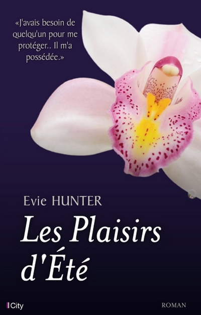 Plaisirs - Tome 2 : Les Plaisirs d'Été d'Evie Hunter 71h3pi10