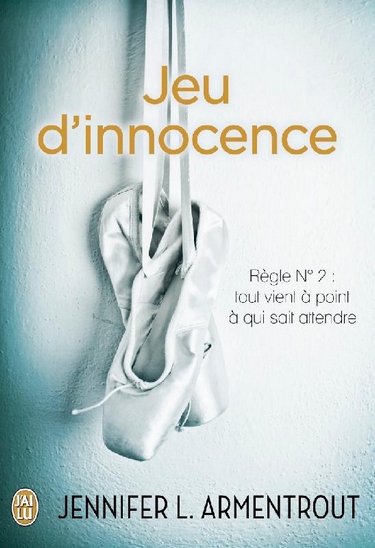 Jeu de Patience - Tome 2 : Jeu d'innocence de Jennifer L. Armentrout (J. Lynn) Jeu_d_11