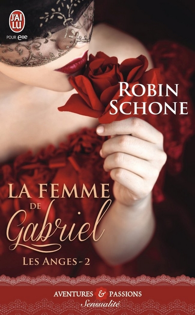 Les Anges - Tome 2 : La Femme de Gabriel de Robin Schone  La_fem10