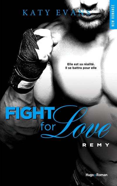 Fight For Love - Tome 3 : Remy de Katy Evans Remy_b10