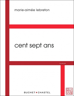 [Lebreton, Marie-Aimée]  Cent sept ans Lebret10