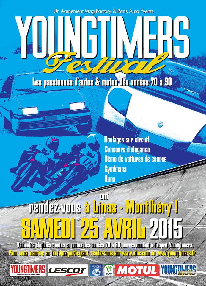 YOUNGTIMERS FESTIVAL - Montlhéry (91) - 25 Avril 2015 10929010