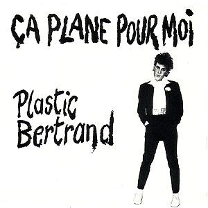 Plastic Bertrand - Ca Plane Pour Moi  Caplan10