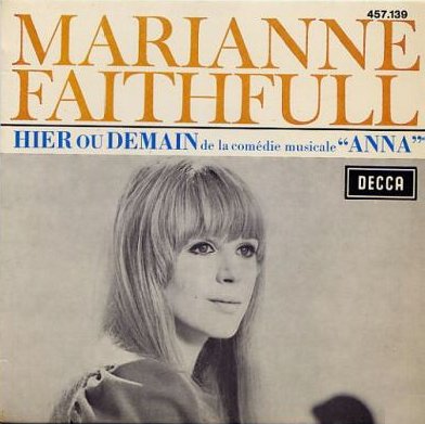 Les interprètes féminines de Serge Gainsbourg - Marianne Faithfull - Hier Ou Demain - 1967 Faithf10