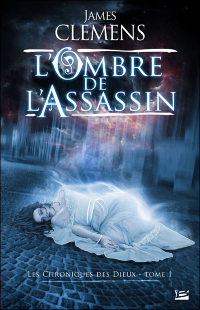 L'ombre de l'assassin : chronique des dieux tome 1 de James Clemens Livre-10