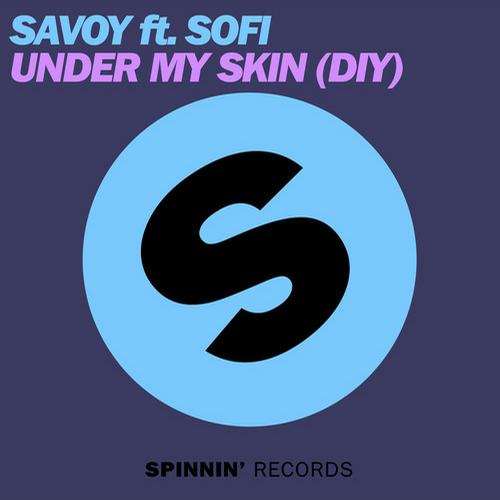 Savoy Ft.Sofi - Under My Skin 58471010